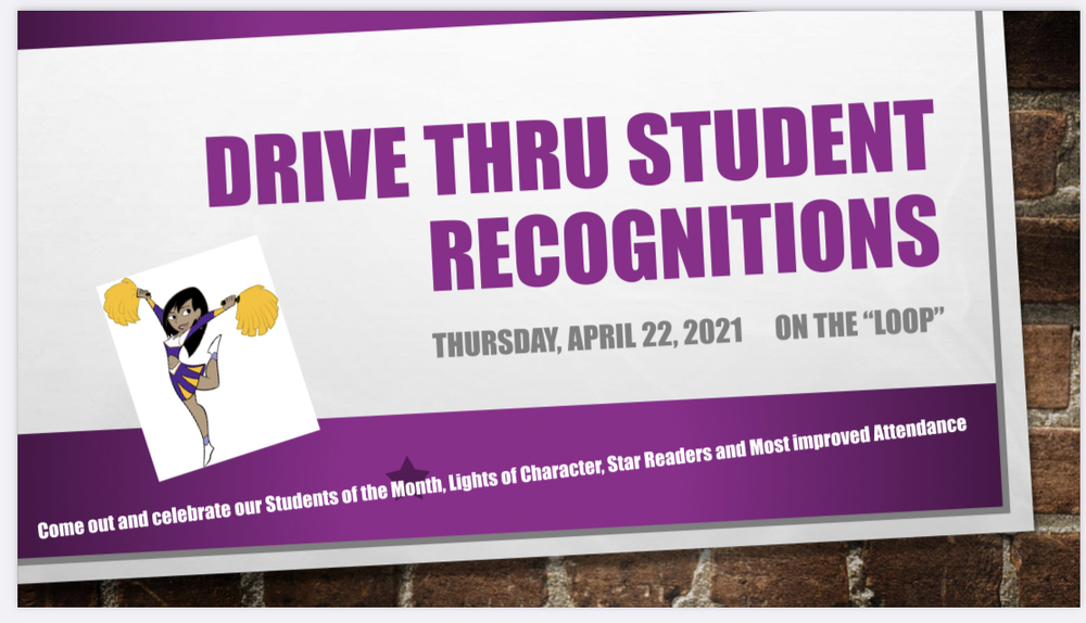 Drive Thru Student Recognition