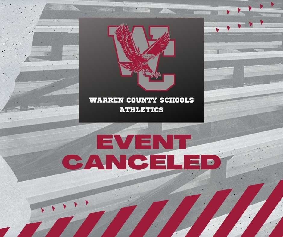 empty bleachers. WC and an eagle. Text: Warren County Schools Athletics. Event Canceled.