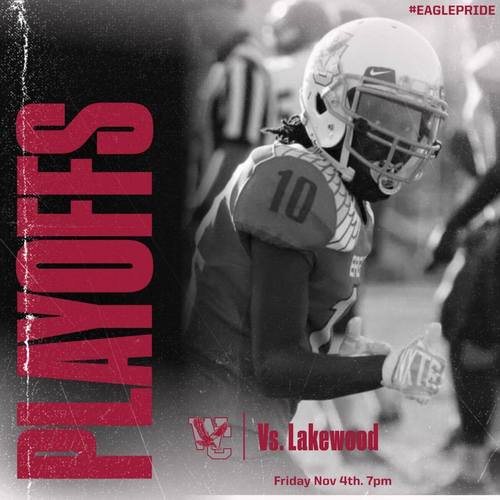 Image: football player. Text: Playoffs. WCHS v. Lakewood.  Friday Nov. 4 at 7pm. #EaglePride